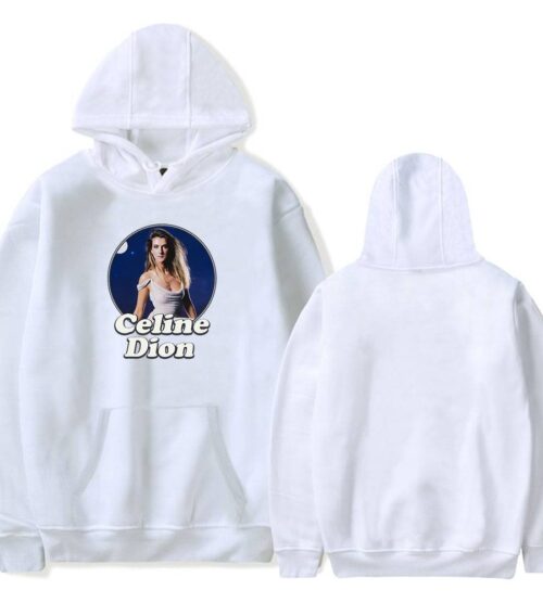Celine Dion Hoodie #2