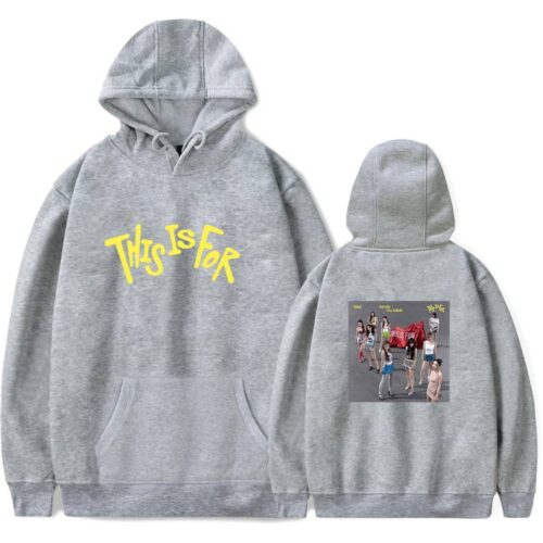 Twice This Is For Hoodie #4