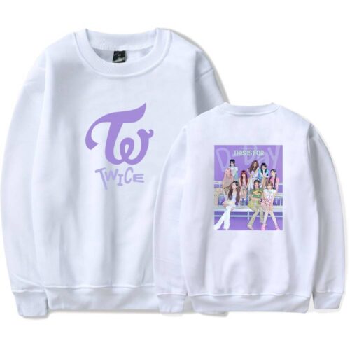 Twice This Is For Sweatshirt #3