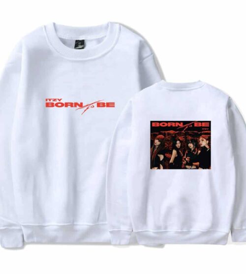 Itzy Born to Be Sweatshirt #2