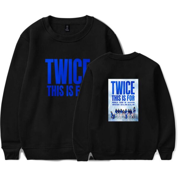 Twice This Is For Sweatshirt #1 - Image 2