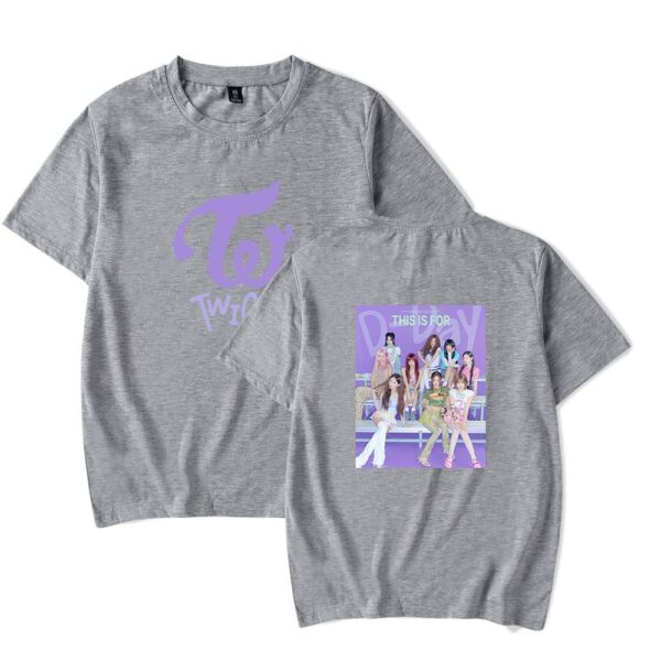 Twice This Is For T-Shirt #3 - Image 4
