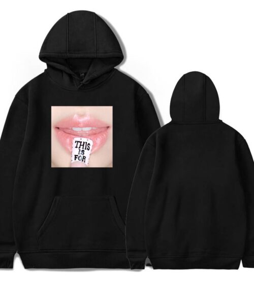 Twice This Is For Hoodie #2