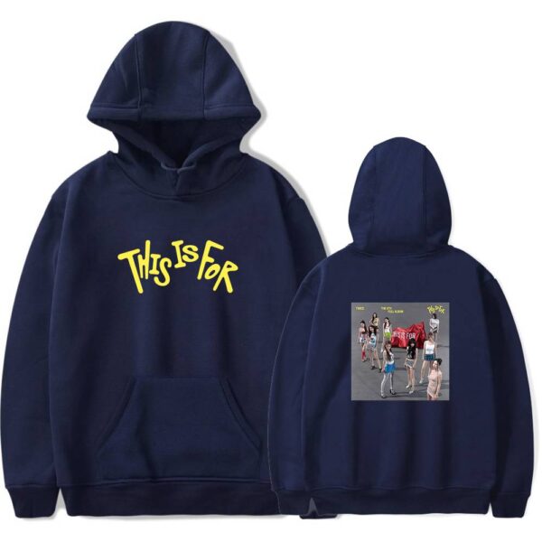Twice This Is For Hoodie #4 - Image 4
