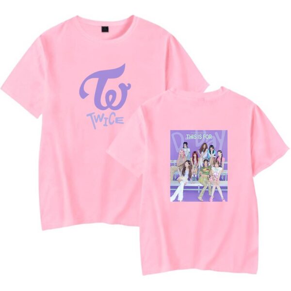 Twice This Is For T-Shirt #3 - Image 5