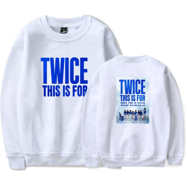 Twice This Is For Sweatshirt #1 - Image 3