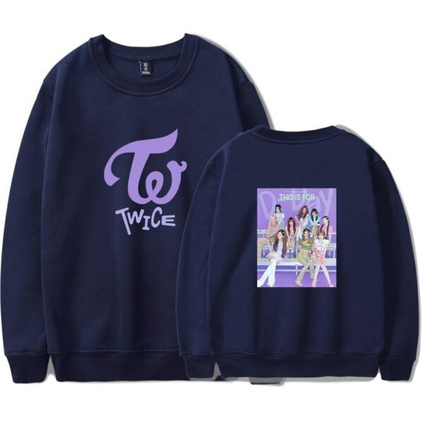 Twice This Is For Sweatshirt #3 - Image 3
