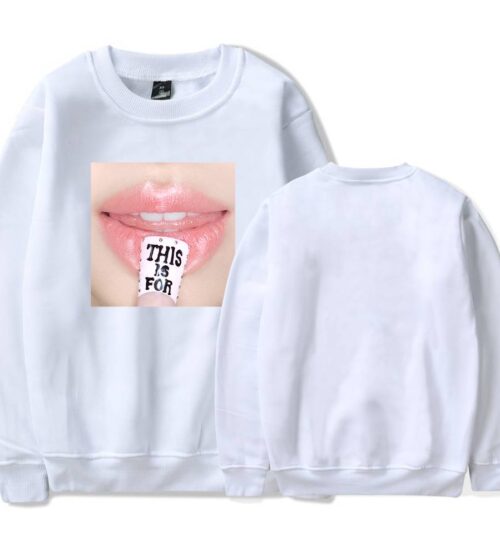 Twice This Is For Sweatshirt #2