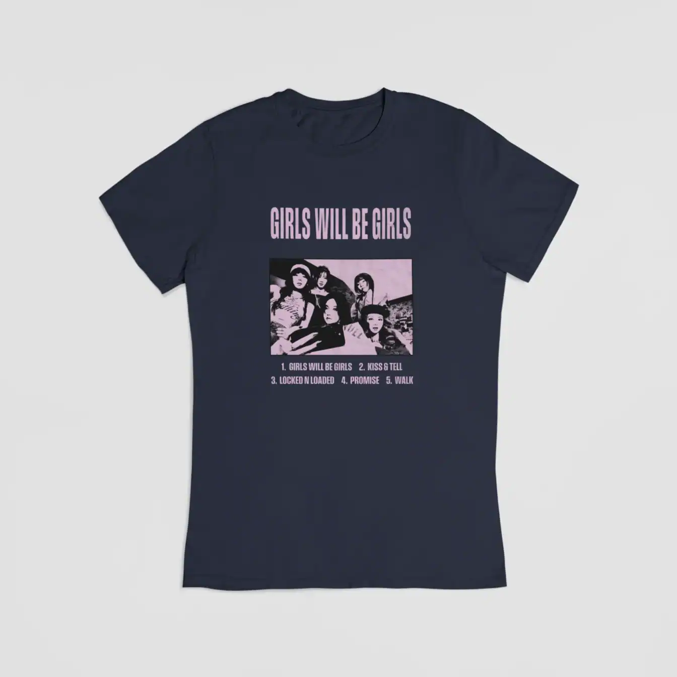 GIRLS WILL BE GIRLS band graphic T-shirt with song list design, perfect for K-pop fans and merch collectors.