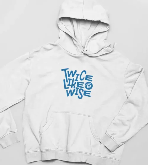 Twice This is for Hoodie #8