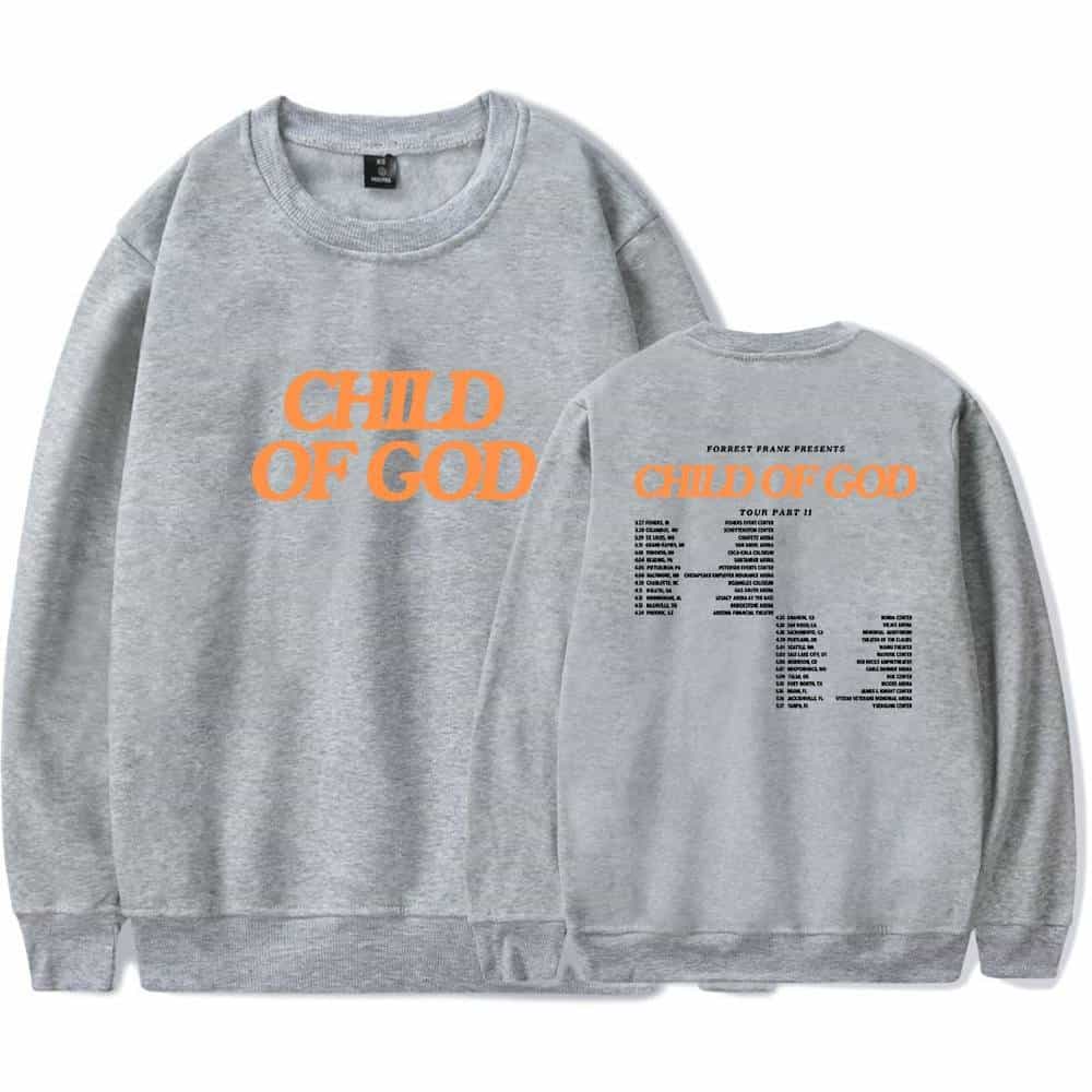 Child of God grey sweatshirt with bold orange print and tour dates.