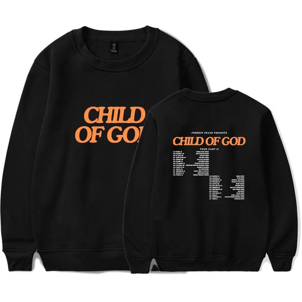 Child of God sweatshirt with tour dates on back.