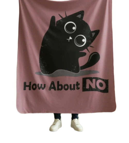 How About NO Blanket #22