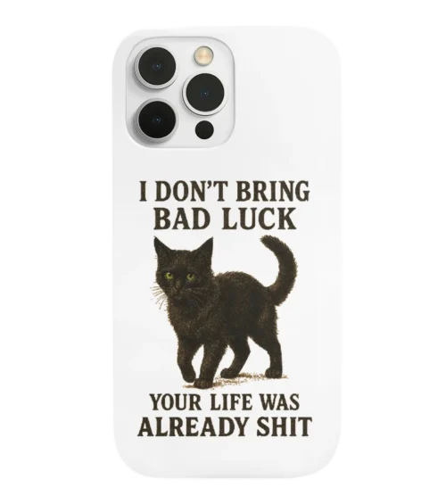 No Bad Luck Phone Case #8