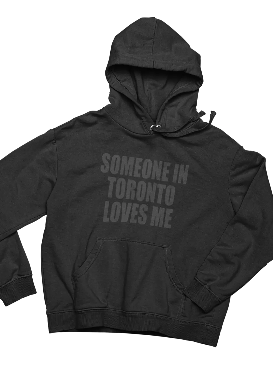 Someone in Toronto Hoodie - Image 3
