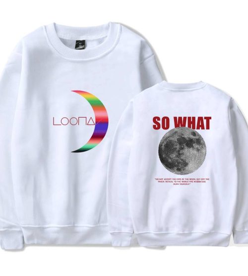 Loona So What Sweatshirt